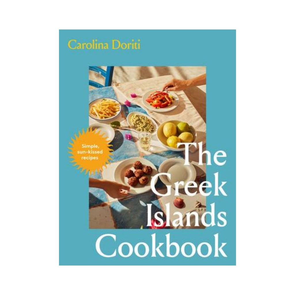 Book cover of 'The Greek Islands Cookbook' by Carolina Doriti with a photo of people at a table with food.